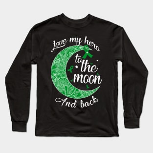 love gallbladder cancer hero to the moon Long Sleeve T-Shirt